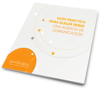 Guía práctica para elegir (bien) una agencia de comunicación